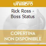Rick Ross - Boss Status cd