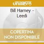 Bill Harney - Leedi cd