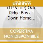 (LP Vinile) Oak Ridge Boys - Down Home Christmas lp vinile