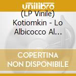 (LP Vinile) Kotiomkin - Lo Albicocco Al Curaro - Decameron 667 vinile