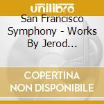 San Francisco Symphony - Works By Jerod Impichchaachaaha Tate cd