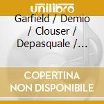 Garfield / Demio / Clouser / Depasquale / Weiss - Music Of Bernard H. Garfield cd