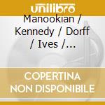 Manookian / Kennedy / Dorff / Ives / Youngblood - Wind Song: New American Classics For Flute & Piano cd