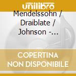Mendelssohn / Draiblate / Johnson - Perspectives cd