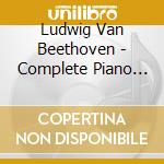 Ludwig Van Beethoven - Complete Piano Sonatas 6 cd musicale di L.V. Beethoven