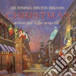 Burning River Brass - Christmas Around The World
