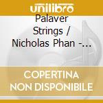 Palaver Strings / Nicholas Phan - Change Is Gonna Come cd