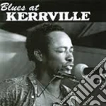 Blues At Kerrville / Various cd