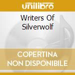 Writers Of Silverwolf cd