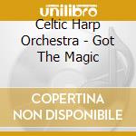 Celtic Harp Orchestra - Got The Magic cd musicale