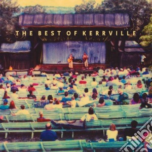 Kerrville Folk Festival: Best Of Kerrville / Various cd musicale