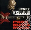 Henry Mccullough - Poor Man'S Moon cd