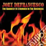 Joey Defrancesco - Baddest B-3 Burner In The Business
