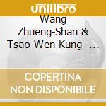 Wang Zhueng-Shan & Tsao Wen-Kung - Zheng Concerto For Lady Meng-Chiang-Nnu cd