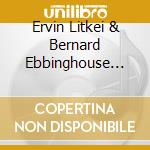 Ervin Litkei & Bernard Ebbinghouse Orchestra - Dance To The Big Band Sounds Of The Bernard cd