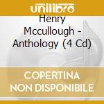 Henry Mccullough - Anthology (4 Cd) cd