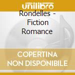 Rondelles - Fiction Romance cd