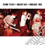 (LP Vinile) Sonic Youth - Smart Bar Chicago 1985 (2 Lp) vinile
