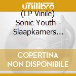 (LP Vinile) Sonic Youth - Slaapkamers (Ep 12")