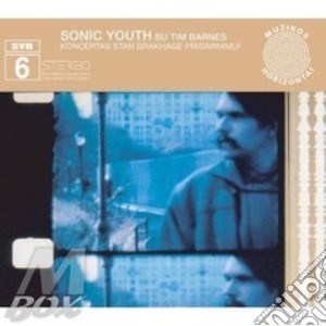 Sonic Youth - Koncertas Stan Brakhageprisiminimui cd musicale di SONIC YOUTH