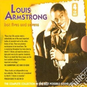 Louis Armstrong - Hot Fives And Sevens (4 Cd) cd musicale di Louis Armstrong (4 Cd)