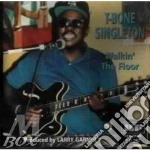 T-bone Singleton - Walkin'the Floor