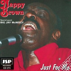 Nappy Brown - Just For Me cd musicale di Nappy Brown