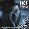 Ike Cosse - The Lowdown Throwdown cd