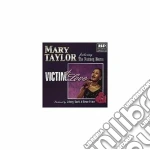 Mary Taylor - Victim Of Love cd