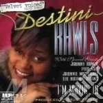 Destini Rawls - I'm Movin' cd