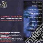 Jimmy Morello - West Coast Redemption