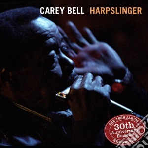 Carey Bell - Harpslinger cd musicale di Carey Bell