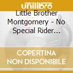 Little Brother Montgomery - No Special Rider Blues cd