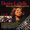 Denise Lasalle - Mississippi Woman Steppin' Out cd