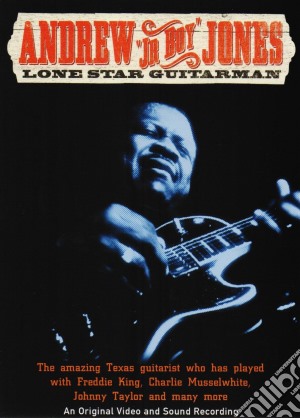 (Music Dvd) Andrew Jr Boy Jones - Lone Star Guitarman cd musicale