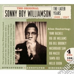 Sonny Boy Williamson - The Later Years 1939-1947 (4 Cd) cd musicale di Sonny boy williamson