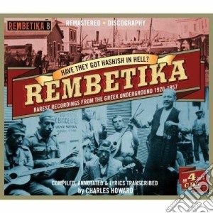 Rembetika - Rarest Recordings 1920-57 (4 Cd) cd musicale di Rembetika
