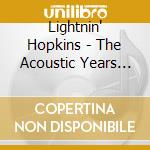Lightnin' Hopkins - The Acoustic Years 59 / 60 (4 Cd) cd