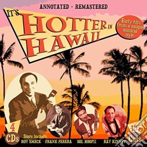 It's Hotter In Hawaii / Various (4 Cd) cd musicale di Jsp