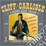 Cliff Carlisle - Country Legacy 1930-1939 (4 Cd) cd