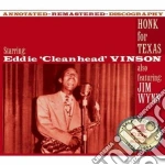 Eddie Ceanhead Vinson - Honk For Texas (4 Cd) cd