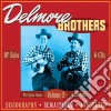 Delmore Brothers (The) - Later Years Vol.2 '33-'52 (4 Cd) cd