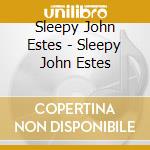 Sleepy John Estes - Sleepy John Estes cd