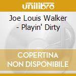 Joe Louis Walker - Playin' Dirty cd