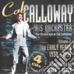 Cab Calloway & His Orchestra - Early Years 1930-1934 V.1 (4 Cd) cd