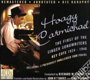 Hoagy Carmichael - The First Of The Singer Songwriters (4 Cd) cd musicale di CARMICHAEL HOAGY