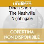 Dinah Shore - The Nashville Nightingale cd