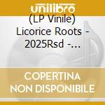 (LP Vinile) Licorice Roots - 2025Rsd - Licorice Roots Orchestra vinile