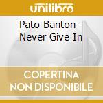 Pato Banton - Never Give In cd
