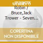 Robin / Bruce,Jack Trower - Seven Moons cd